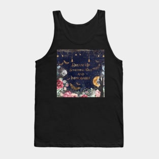 Dream Up Tank Top